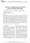 Research paper thumbnail of The Effect of Teaching Strategies and Students’ Interest in Reading Comprehension