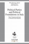 Research paper thumbnail of Political Parties and Political Foundations in Italy. Their Changing Landscape of Structure and Financing