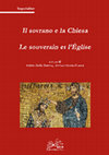 Research paper thumbnail of Il sovrano e la Chiesa = Le souverain et l’Église = The sovereign and the Church