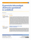 Research paper thumbnail of Új Generációs Bólusanalógok Alkalmazása Gyerekeknél És Serdülőknél