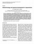 Research paper thumbnail of Biotechnology and species development in aquaculture