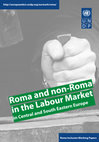 Research paper thumbnail of Roma and non-Roma in the labour market in CSEE