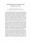 Research paper thumbnail of Political Representation as Communicative Practice (co-authored with Christopher Wratil) (Forthcoming, Cambridge University Press)