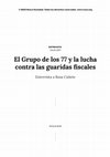 Research paper thumbnail of El Grupo de los 77 y la lucha contra las guaridas fiscales. Entrevista a Rosa Cañete