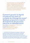 Research paper thumbnail of Comment garantir la dignité à toutes et tous dans un contexte de chômage de masse ? Quelques propositions à partir de trajectoires de personnes précaires en alphabétisation