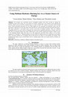 Research paper thumbnail of Using Methane Hydrates (Burning Ice) As a Cleaner Source of Energy