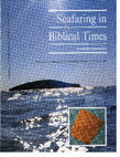 Research paper thumbnail of Seafaring in Biblical Times