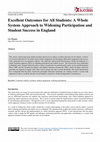 Research paper thumbnail of Excellent Outcomes for All Students: A Whole System Approach to Widening Participation and Student Success in England