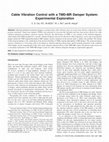 Research paper thumbnail of Cable Vibration Control with a TMD-MR Damper System: Experimental Exploration