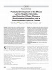 Research paper thumbnail of Postnatal Development of the Mouse Larynx: Negative Allometry, Age-Dependent Shape Changes, Morphological Integration, and a Size-Dependent Spectral Feature