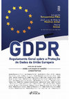 Research paper thumbnail of GDPR - Regulamento Geral sobre a Proteção de Dados da União Europeia. Análise de casos sobre a aplicação de sanções administrativas.  GDPR - General Data Protection Regulation. Analysis of cases on the application of  administrative fines.