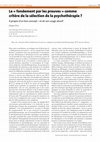 Research paper thumbnail of Le « fondement par les preuves » comme critère de la sélection de la psychothérapie ?