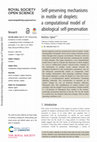 Research paper thumbnail of Self-preserving mechanisms in motile oil droplets: a computational model of abiological self-preservation