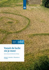 Research paper thumbnail of Vanuit de lucht zie je meer Remote sensing in de Nederlandse archeologie