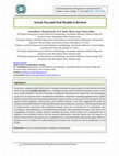 Research paper thumbnail of Green Tea and Oral Health-A Review