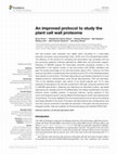 Research paper thumbnail of An improved protocol to study the plant cell wall proteome