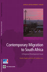 Research paper thumbnail of Contemporary Migration to South Africa: A Regional Development Issue edited by Aurelia Segatti and Loren B. Landau