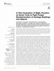 Research paper thumbnail of In Vitro Evaluation of MgB2 Powders as Novel Tools to Fight Fungal Biodeterioration of Heritage Buildings and Objects