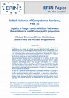 Research paper thumbnail of British Balance of Competence Reviews, Part II: Again, a huge contradiction between the evidence and Eurosceptic populism. EPIN Paper No. 40, June 2014