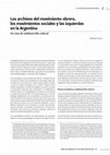 Research paper thumbnail of Los archivos del movimiento obrero, los movimientos sociales y las izquierdas en la Argentina