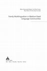 Research paper thumbnail of Mixed-language Families in Catalonia: Competences, Uses and Evolving Self-organisation (Family language policy)  [Familias lingüísticamente mixtas en Cataluña: competencias, usos y autoorganización evolutiva (Política lingüística familiar)].