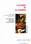 Research paper thumbnail of La guerre et la violence, sous la direction de G. Bras, F. Frosini, V. Morfino