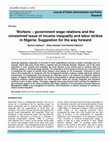 Research paper thumbnail of Workers government wage relations and the unresolved issue of income inequality and labor strikes in Nigeria: Suggestion for the way forward