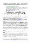 Research paper thumbnail of The influencer tourist 2.0: from anonymous tourist to opinion leader