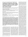 Research paper thumbnail of Landscape Performance, Flowering, and Female Fertility of Eight Trailing Lantana Varieties Grown in Central and Northern Florida