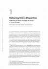 Research paper thumbnail of Reducing Stress Disparities: Pathways to Equity Through the Study of Stress Biology