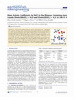 Research paper thumbnail of Mean Activity Coefficients for NaCl in the Mixtures Containing Ionic Liquids [Emim][MeSO3] + H2O and [Emim][EtSO4] + H2O at 298.15 K