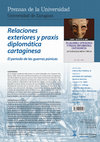 Research paper thumbnail of ROSSELLÓ CALAFELL, G., Relaciones exteriores y praxis diplomática cartaginesa. El periodo de las Guerras Púnicas, Col. Libera Res Publica 8, Prensas de la Universidad de Zaragoza, Editorial Universidad de Sevilla, 2023.