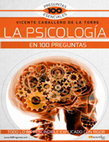 Research paper thumbnail of La Psicologia En 100 Preguntas - Caballero de La Torre Vicente