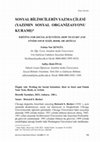 Research paper thumbnail of Sosyal Bilimcilerin Yazma Çilesi (Yazımın Sosyal Organizasyonu Kuramı) Writing For Social Scientists: How To Start And Finish Your Tesis, Book, Or Article