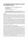 Research paper thumbnail of An Integrated Model of the Adoption and Extent of E-Commerce in Firms