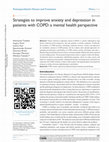 Research paper thumbnail of Strategies to improve anxiety and depression in patients with COPD: a mental health perspective