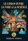 Research paper thumbnail of Le Coran Ouvre La Voie A La Science