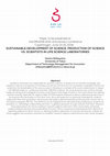 Research paper thumbnail of [Preliminary Draft: Please Do Not Cite or Distribute] Sustainable Development of Science: Production of Science vs. Scientists in Life Science Laboratories