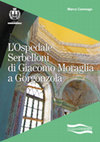 Research paper thumbnail of L'Ospedale Serbelloni di Giacomo Moraglia a Gorgonzola