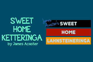 James Acaster: Sweet Home...