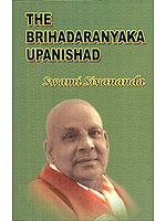 THE BRIHADARANYAKA UPANISHAD