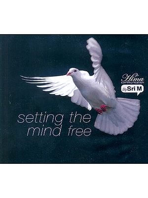 Setting The Mind Free (Audio CD)