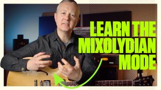 Mixolydian mode guitar lesson