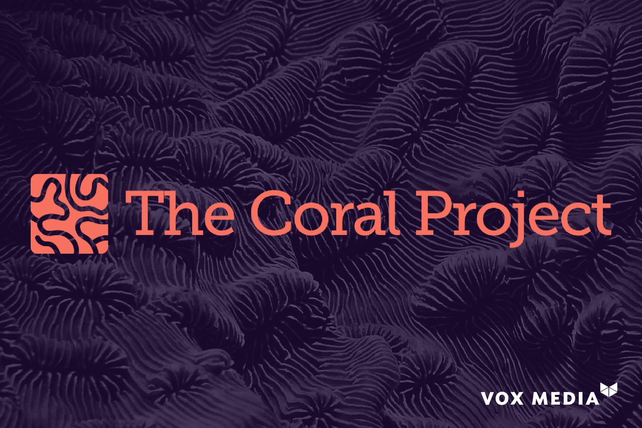 Vox Media Adds The Coral Project 