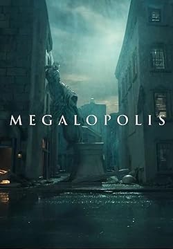 Megalopolis (2024) Movie Reviews