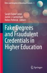 Front cover of Fake Degrees and Fraudulent Credentials in Higher Education