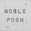 nobleposh