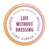 life_dressing