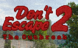 Don't Escape 2