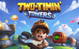 Two-Timin' Towers